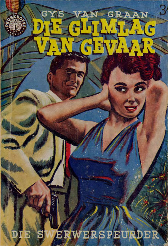 Die glimlag van gevaar - Gys van Graan (1960)